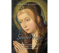 Serafino M Lanzetta Semper Virgo (English edition) (Copertina rigida)