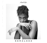 Seraleez - Good Life