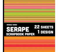 Serape Scrapbook Paper: 22 Double Sided Mexican Blanket Pattern Color Stripes Craft Paper Sheets - 1 Design for Journaling, Invitations & More - 8.5" x 8.5"