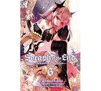 Seraph of the End Vampire Reign 6