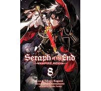 Seraph of the End Vampire Reign 8