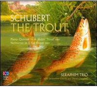 Seraphim Trio - Schubert: Piano Quintet Trout