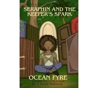 Seraphin and the Keeper's Spark