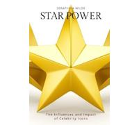 Seraphina Wilde Star Power (Tascabile)
