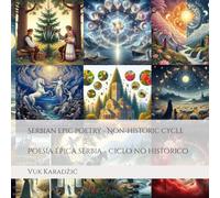 Serbian epic poetry - Non-historic cycle: Poesía épica serbia - Ciclo no histórico