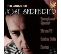 Serebrier - Music of Jose Serebrier