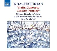 Aram Khachaturian Khachaturian: Violin Concerto/Concerto-Rhapsody (CD) Album