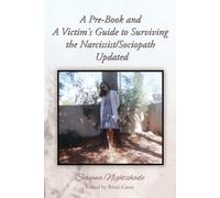 Sereena Nightsh A Pre-Book and A Victim's Guide to Surviving the Nar (Tascabile)
