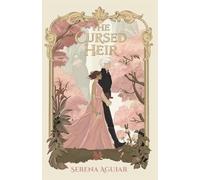 Serena Aguiar The Cursed Heir: 1 (Shadows & Crowns) (Tascabile)