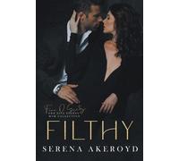 Serena Akeroyd Filthy (Tascabile) Five Points' Mob Collection