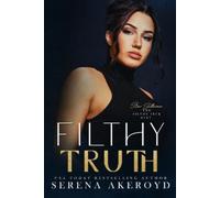 Serena Akeroyd Filthy Truth (Five Points' Mob Collection (Tascabile)