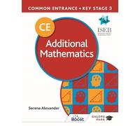 Serena Alexande Common Entrance 13+ Additional Mathematics for ISEB (Tascabile)