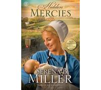 Serena B. Miller Hidden Mercies (Tascabile)