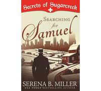 Serena B Miller Searching for Samuel (Tascabile) Secrets of Sugarcreek