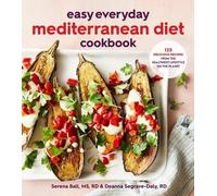 Serena Ball Deanna Segrave-D Easy Everyday Mediterranean Diet Cookb (Tascabile)