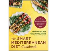 Serena Ball Deanna Segrave-Dal The Smart Mediterranean Diet Cookboo (Tascabile)