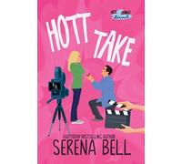 Serena Bell Hott Take (Tascabile) Hott Springs Eternal