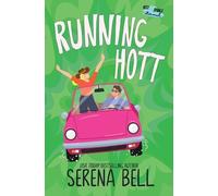 Serena Bell Running Hott (Tascabile) Hott Springs Eternal