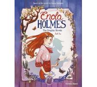 Serena Blasco Enola Holmes: The Graphic Novels (Tascabile) Enola Holmes