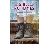 Serena Burdick The Girls with No Names (Tascabile)