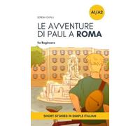 Serena Capilli Short Stories in Simple Italian (Tascabile)