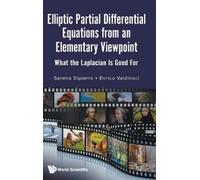 Serena Dipierro Elliptic Partial Differential Equations From (Copertina rigida)