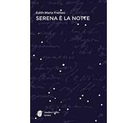 Serena è la notte