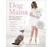 Serena Faber-Nelson Dog Mama (Copertina rigida)