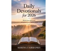 Serena Fairbanks Daily Devotionals For 2026 (Tascabile)