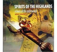 Serena, Nick Straybizer - Spirits of the Highlands