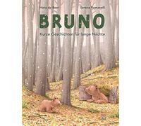 Serena Romanelli Hans de Beer Dan Bruno: Kurze Geschichten fü (Copertina rigida)