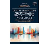 Serena Rugiero Digital Transitions and Innovation in Construc (Copertina rigida)
