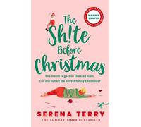 Serena Terry – The Sh!te Before Christmas – Mammy Banter – Libro 2 – Tascabile