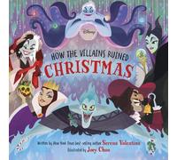 Serena Valentin Disney Villains: How the Villains Ruined Chri (Copertina rigida)