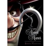 Serena Valentino Never Never (Copertina rigida) Villains