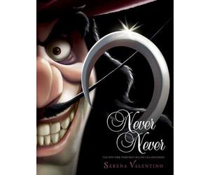 Serena Valentino Never Never (Copertina rigida) Villains