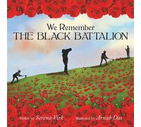 Serena Virk We Remember The Black Battalion (Tascabile)