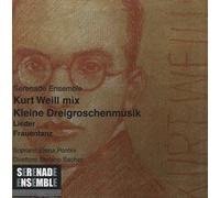 Serenade Ensemble - Kurt Weill Mix Kleine Dreigroschenmusik