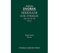 Serenade for Strings, Op.22 / B.52: Study score