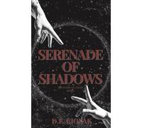 Serenade of Shadows: The Eternal Chaos Series