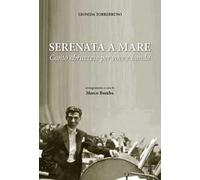 Serenata a mare. Canto abruzzese per voce e banda