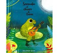 Serenata al chiaro di luna. Ediz. a colori