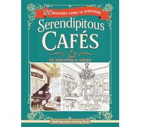 Serendipitous Cafés: European Café Adult Coloring Book