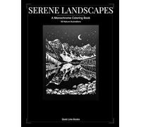 Serene Landscapes: A Nature Coloring Book