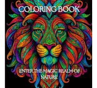 Serene Nature: Adult Coloring Book: A Book For Relaxation and Mindfulness
