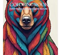 Serene Nature Adult Coloring Book For Mind Clarity: Relax and unwind with the Beauty of Everything Beyond the Busy Life