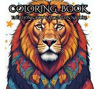 Serene Nature: Adult colouring Book For Mind Clarity: Relax and unwind with beauty of everything beyond the busy life