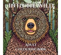 Serene Nature: Adult Colouring Book for Mind Clarity: Relax and unwind with the Beauty of Everything Beyond the Busy Life