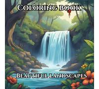 Serene nature: Coloring book for tranquil relaxation.: Relax and unwind with the beauty of everything beyond busy life.