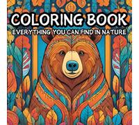Serene Nature: Kids and Adult Coloring Book for Mind Clarity: Relax and Unwind with the Beauty of Everything Beyond of the Busy Life